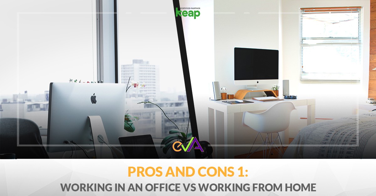 Pros and Cons: Working in an Office VS. Working From Home